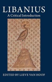 book Libanius: A Critical Introduction