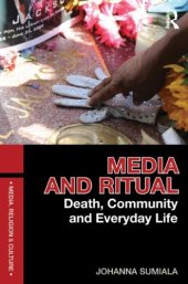 book Media and Ritual: Death, Community and Everyday Life