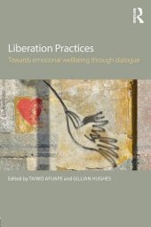 book Liberation Practices: Towards Emotional Wellbeing Through Dialogue