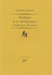 book Heidegger et le christianisme : l’explication silencieuse