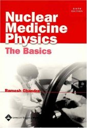 book Nuclear Medicine Physics: The Basics (Nuclear Medicine Physics: The Basics