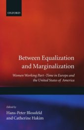 book Between Equalization and Marginalization: Women Working Part-Time in Europe and the United States of America