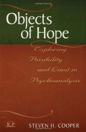 book Objects of Hope: Exploring Possibility and Limit in Psychoanalysis