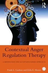 book Contextual Anger Regulation Therapy: A Mindfulness and Acceptance-Based Approach