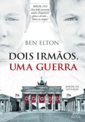 book Dois Irmãos, Uma Guerra