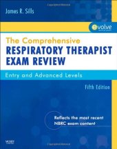 book The Comprehensive Respiratory Therapist Exam Review: Entry and Advanced Levels, 5e