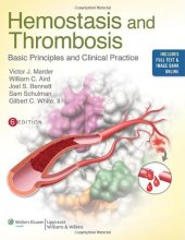 book Hemostasis and Thrombosis: Basic Principles and Clinical Practice