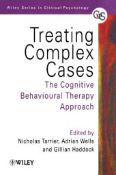 book Treating Complex Cases: The Cognitive Behavioural Therapy Approach