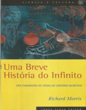 book Uma breve história do infinito - dos paradoxos de Zenão ao universo quântico.