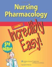 book Nursing Pharmacology Made Incredibly Easy