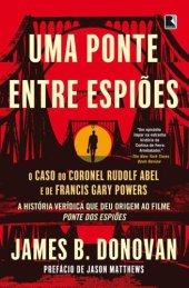 book Uma ponte entre espiões