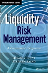 book Liquidity Risk Management: A Practitioner’s Perspective