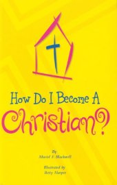 book How Do I Become a Christian