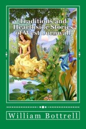 book Traditions and Hearthside Stories of West Cornwall, Vol. 1