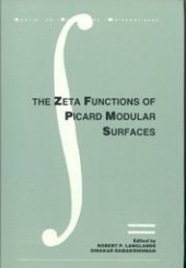 book The Zeta Functions of Picard Modular Surfaces