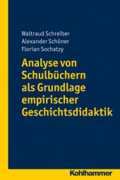 book Analyse von Schulbüchern als Grundlage empirischer Geschichtsdidaktik