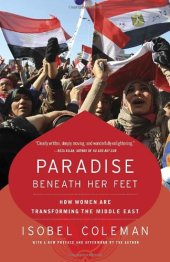 book Paradise Beneath Her Feet: How Women Are Transforming the Middle East