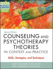 book Counseling and Psychotherapy Theories in Context and Practice, with Video Resource Center: Skills, Strategies, and Techniques