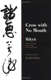 book Ikkyu: Crow With No Mouth: 15th Century Zen Master