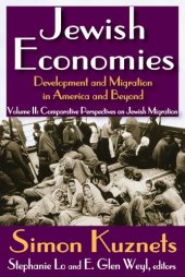 book Jewish Economies (Volume 2): Development and Migration in America and Beyond: Comparative Perspectives on Jewish Migration)