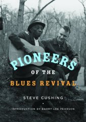 book Pioneers of the Blues Revival