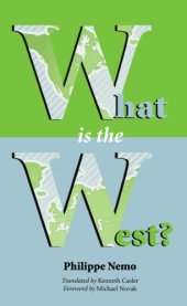 book What Is The West?