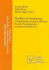 book The roar of awakening : a Whiteheadian dialogue between Western psychotherapies and Eastern worldviews