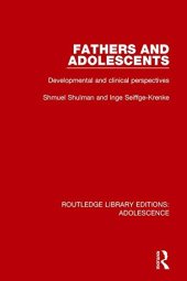 book Fathers and Adolescents: Developmental and Clinical Perspectives