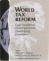 book World Tax Reform: Case Studies of Developed and Developing Countries