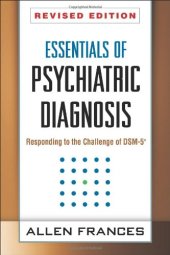 book Essentials of Psychiatric Diagnosis, Revised Edition: Responding to the Challenge of DSM-5®