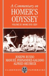 book A Commentary on Homer’s Odyssey: Volume III: Books XVII-XXIV