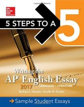 book 5 Steps To A 5: Writing the AP English Essay 2017