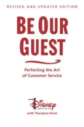 book Be Our Guest: Revised and Updated Edition: Perfecting the Art of Customer Service