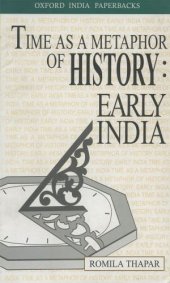 book Time As a Metaphor of History: Early India