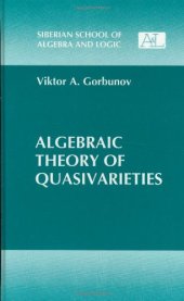 book Algebraic Theory of Quasivarieties