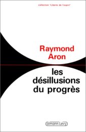 book Les désillusions du progrès