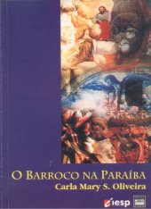 book O Barroco na Paraíba: arte, religião e conquista