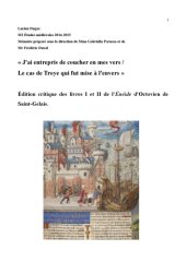 book « J’ai entrepris de coucher en mes vers / Le cas de Troye qui fut mise à l’envers » Édition critique des livres I et II de l’Énéide d’ Octovien de Saint-Gelais