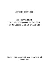 book Development of the long-vowel system in Ancient Greek dialects