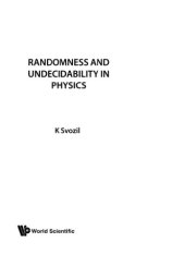 book Randomness And Undecidability In Physics