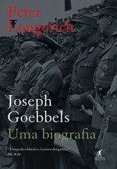 book Joseph Goebbels: Uma Biografia