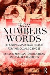 book From Numbers to Words: Reporting Statistical Results for the Social Sciences