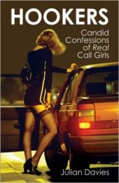 book Hookers : Candid Confessions of Real Call Girls