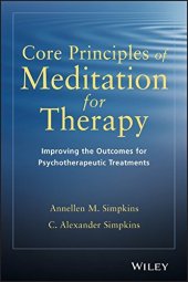 book Core Principles of Meditation for Therapy: Improving the Outcomes for Psychotherapeutic Treatments