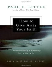 book How To Give Away Your Faith