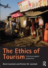 book The Ethics of Tourism: Critical and Applied Perspectives