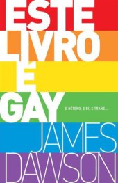 book Este Livro é Gay... E Hétero, e Bi, e trans...