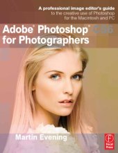 book Adobe Photoshop CS6 for Photographers  A professional image editor's guide to the creative use of Photoshop for the Macintosh and PC