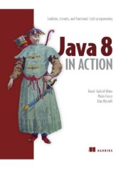 book Java 8 in Action  Lambdas, Streams, and functional-style programming