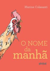 book O nome da manhã